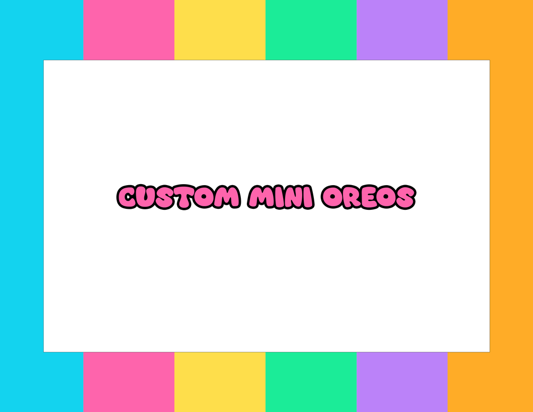 CUSTOM MINI OREOS